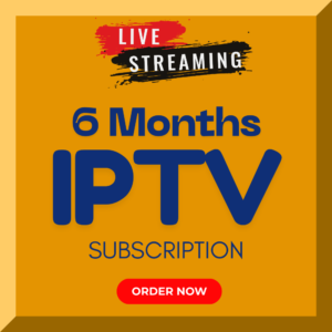 6-Month IPTV Subscription