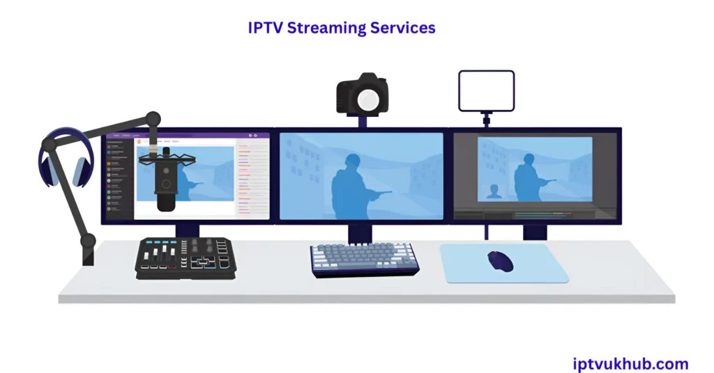 IPTV Streaming Services
